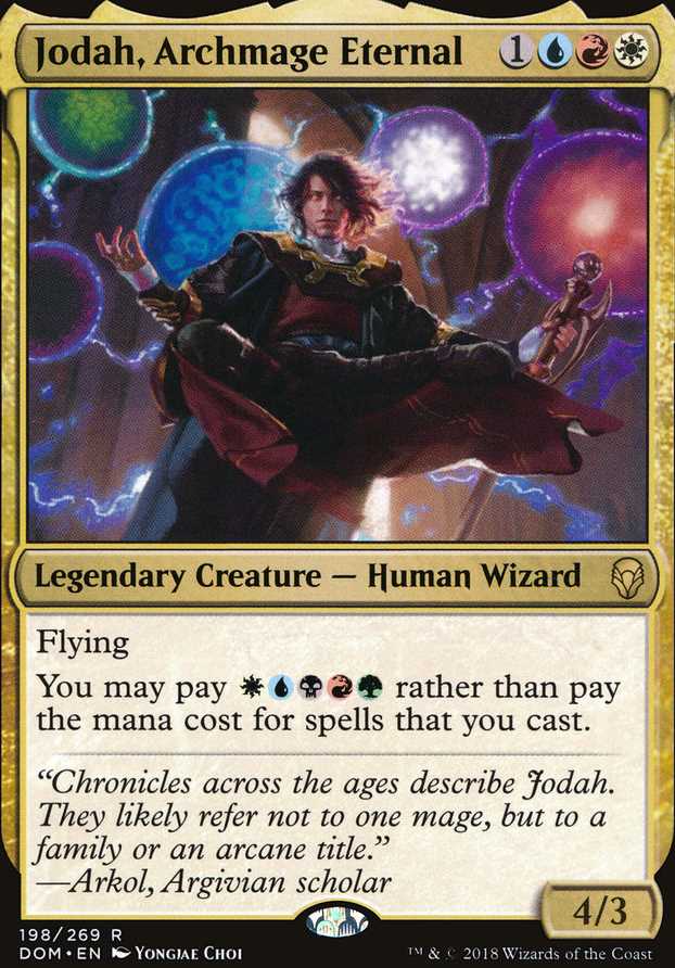 "Jodah, Archmage Eternal"